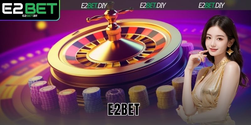 E2BET