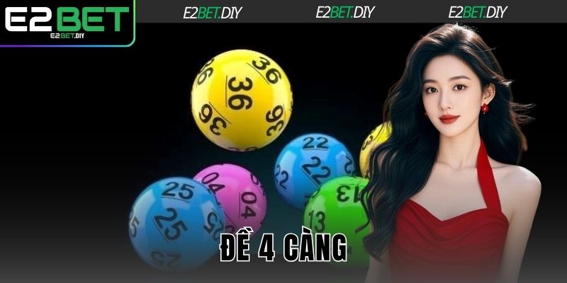 Đề 4 càng