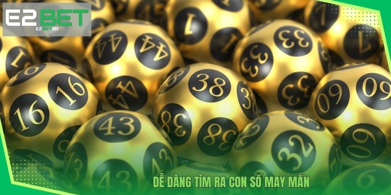 Dễ dàng tìm ra con số may mắn 