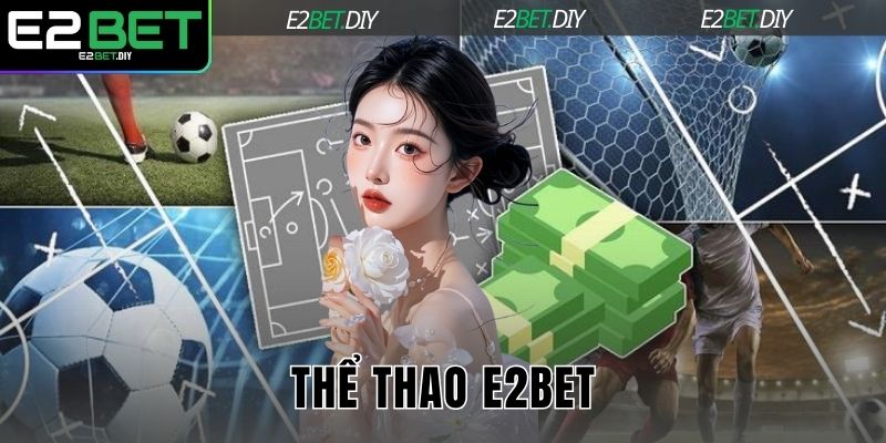 Thể Thao E2BET